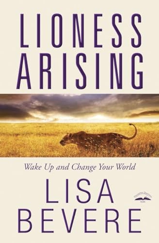Lioness arising lisa bevere - arising-lisa,