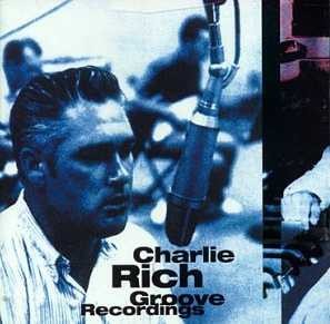 Charlie rich groove - :,