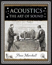 Acoustics: The Art of Sound