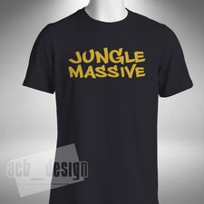 Jungle Massive T-Shirt Jungle Drum & Bass DNB Old Skool Rave Small to 5XL