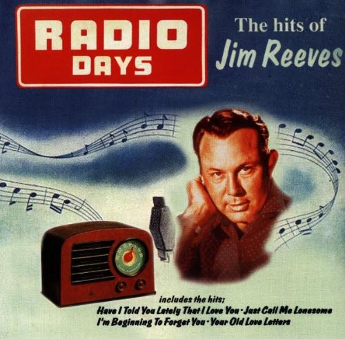 Jim reeves radio days - days, hits