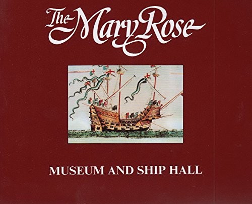 The mary rose exhibition - the,