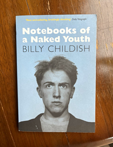 Billy childish notebooks a - childish, of