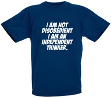 I Am Not Disobedient T-Shirt