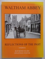 Waltham Abbey: Reflections of