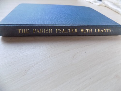 The parish psalter - psalter, with