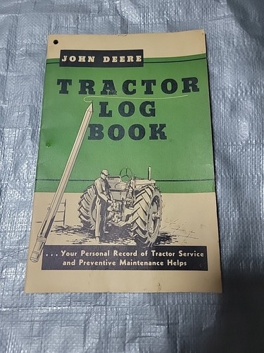 John deere tractor log book - john,