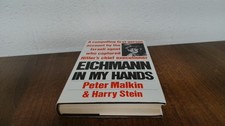 			Eichmann in My Hands, Malkin, Peter, Frederick Muller Ltd, 1990, 		