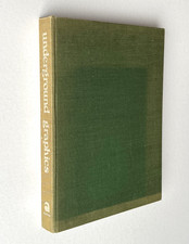 Rare Hardcover UNDERGROUND GRAPHICS BOOK. Oz magazine, Hapshash, Martin Sharp