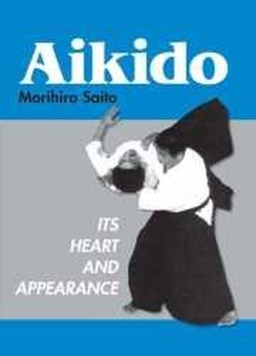 Aikido its heart and - aikido:,