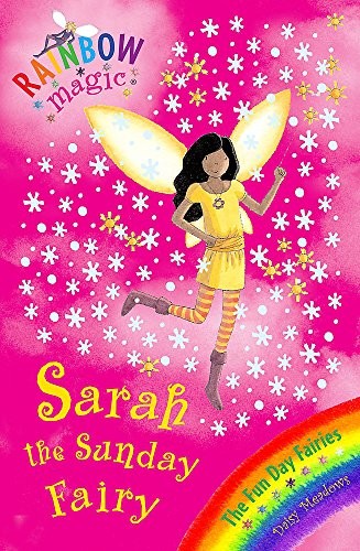 Sarah the sunday fairy - the, fairy: