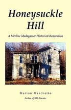 Honeysuckle Hill
