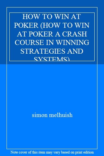 How win poker to - win, (how