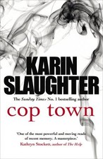Cop Town By Karin Slaughter