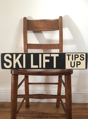 Ski lift sign wooden après - ski,