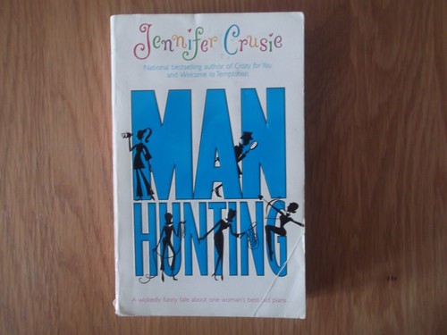 Manhunting jennifer crusie - manhunting,