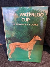 The waterloo cup 1978 - , hardback
