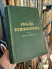1887 Angling Reminiscences by