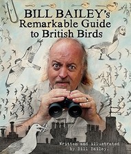 Bill Bailey's Remarkable Guide