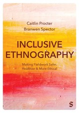 Inclusive Ethnography: Making