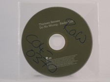 THIRTEEN SENSES  DO NO WRONG (Y1) 1 Track Promo CD Single including Plastic Slee