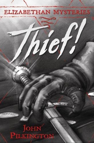 Thief elizabethan - thief!, (elizabethan