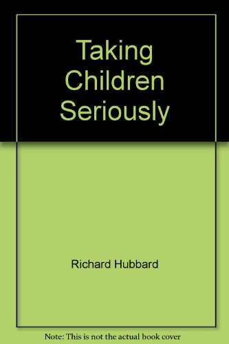 Taking children seriously - taking,