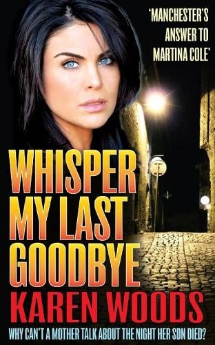 Karen woods whisper - my, last