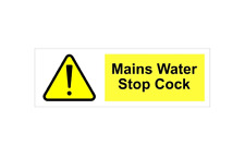 Mains water stop cock vinyl laminated sticker office school meter box