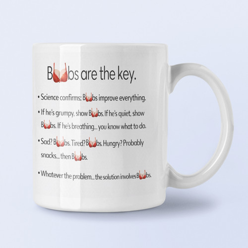 Boobs are the - the, key