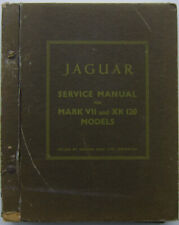Jaguar Mark VII + XK120 Models original Service Manual (Workshop Manual) no date