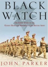 Black Watch: The Inside Story