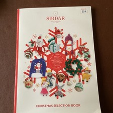 Christmas Selection Book 554 Knitting & Crochet Patterns Sirdar A4 107 Pages