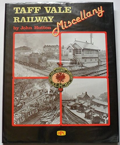 Taff vale railway miscellany - railway,