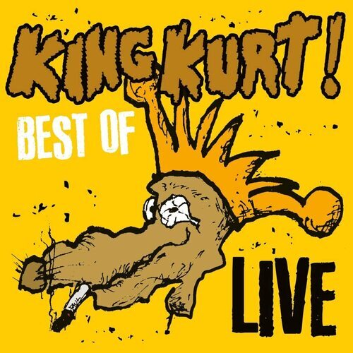 King kurt best - :, live