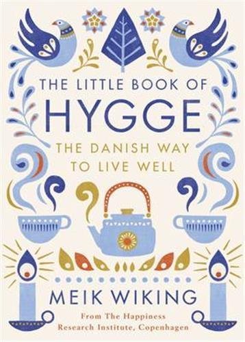 The little book hygge - of,