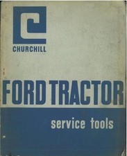 FORD TRACTOR SERVICE TOOLS MANUAL - SUPER, DEXTA, MAJOR, 2000 3000 4000 5000