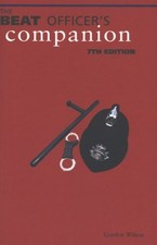 Beat Officer's Companion by Wilson, Gordon Hardback Book The Cheap Fast Free