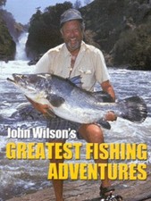 John Wilson's greatest fishing