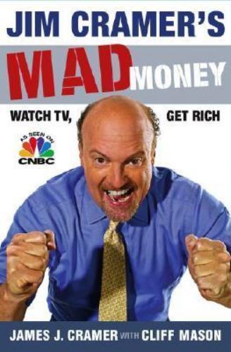Jim cramer mad money watch - mad,