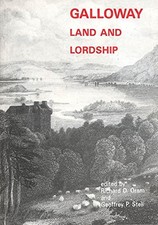 Galloway: Land and Lordship
