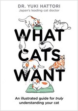 What cats want (HardBack) -