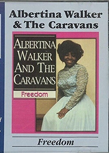 Freedom albertina walker - freedom, &