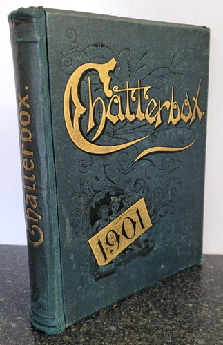 Chatterbox annual 1901 - annual,