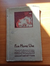 For Home Use : A Book Of Reference Angostura Bitters Drink Recipes 1935 England