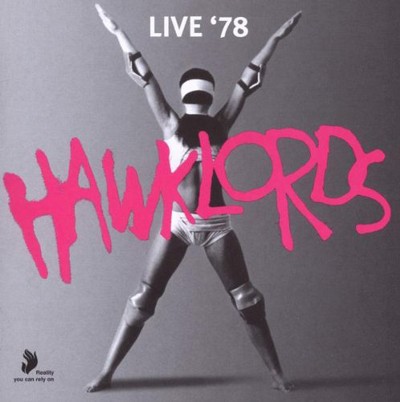 Hawklords live 78 - hawklords:, '78