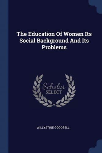 Goodsell education of - -,