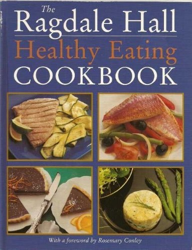 The ragdale hall healthy - the,