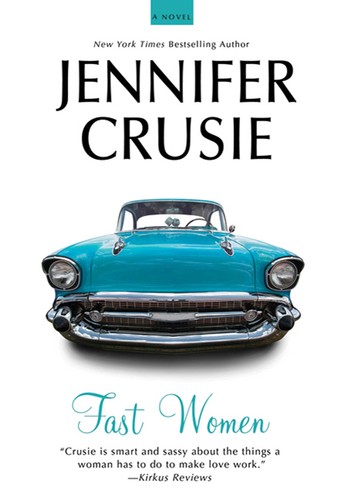Fast women novel by crusie - a,