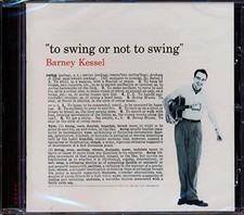 Barney Kessel - To Swing Or Not To Swing - Barney Kessel CD Q4VG The Cheap Fast